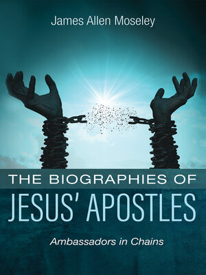 cover image of The Biographies of Jesus' Apostles